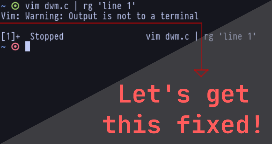 Vim: Warning: Output not to terminal
