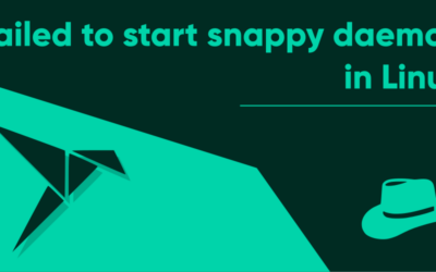 ‘Failed to start snappy daemon’ in Linux