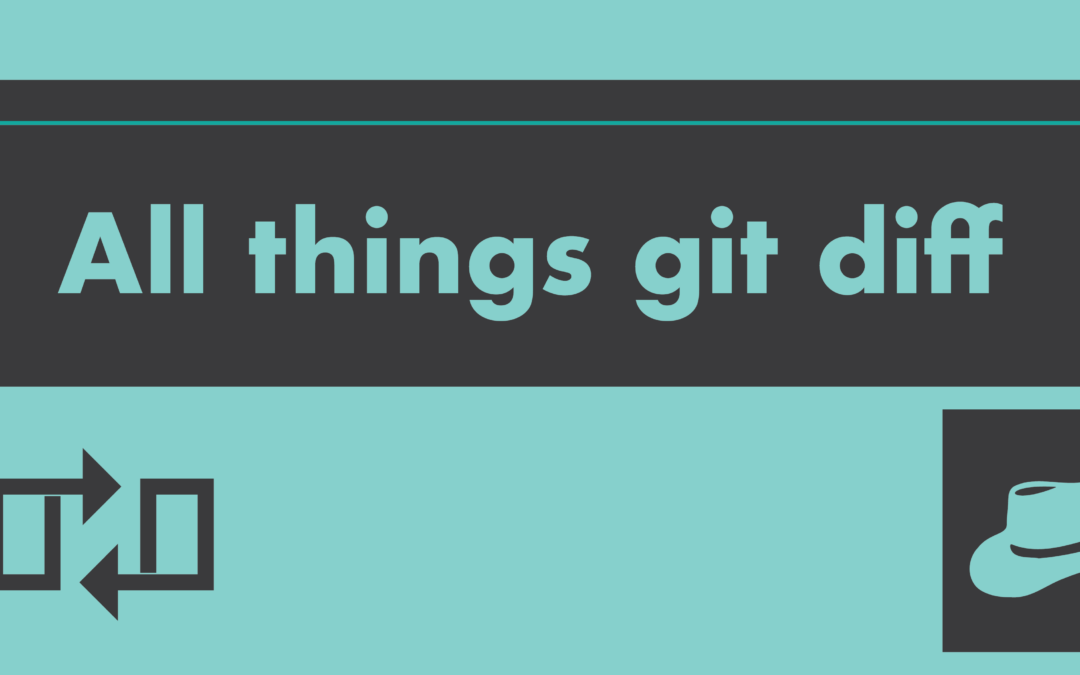 All things git diff (on specific files)