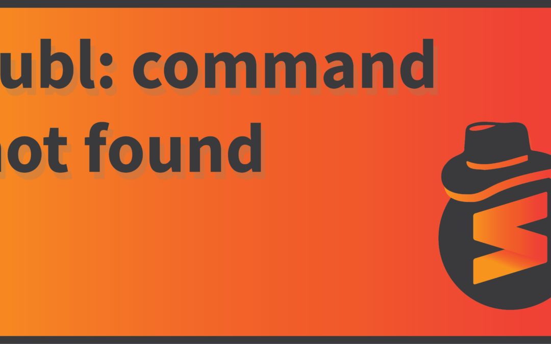 How to fix ‘subl: command not found’